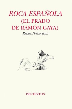 ROCA ESPAÑOLA(EL PRADO DE RAMÓN GAYA) | 9788418178429 | Llibreria Geli - Llibreria Online de Girona - Comprar llibres en català i castellà