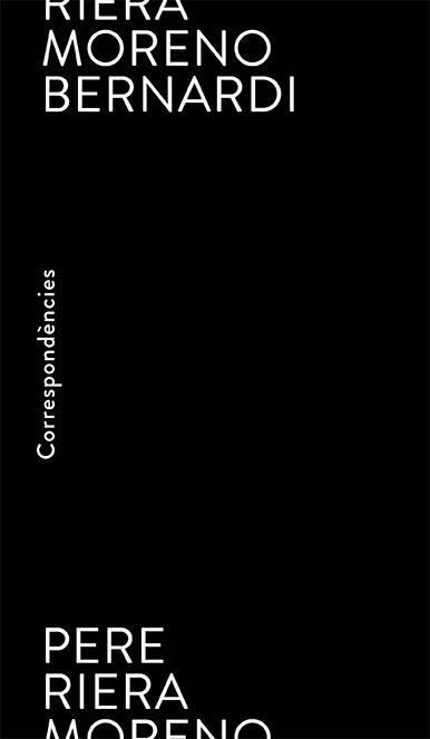 CORRESPONDÈNCIES | 9788412230550 | BERNARDI,MORENO/RIERA,PERE | Libreria Geli - Librería Online de Girona - Comprar libros en catalán y castellano