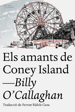 ELS AMANTS DE CONEY ISLAND | 9788412209754 | O'CALLAGHAN,BILLY | Libreria Geli - Librería Online de Girona - Comprar libros en catalán y castellano