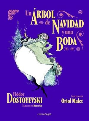 UN ÁRBOL DE NAVIDAD Y UNA BODA | 9788418022616 | DOSTOYEVSKI,FIÓDOR | Llibreria Geli - Llibreria Online de Girona - Comprar llibres en català i castellà