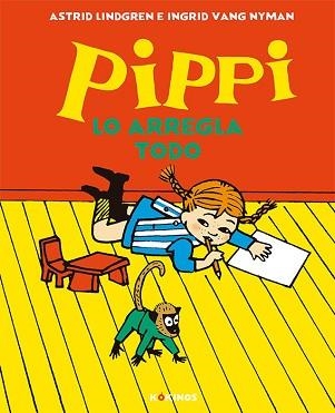 PIPPI LO ARREGLA TODO | 9788417742324 | LINDGREN,ASTRID | Libreria Geli - Librería Online de Girona - Comprar libros en catalán y castellano