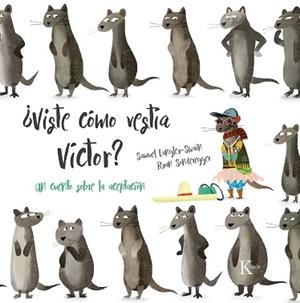 VISTE CÓMO VESTÍA VÍCTOR? UN CUENTO SOBRE LA ACEPTACIÓN | 9788499888088 | LANGLEY-SWAIN,SAMUEL | Llibreria Geli - Llibreria Online de Girona - Comprar llibres en català i castellà