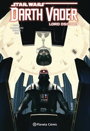 STAR WARS DARTH VADER LORD OSCURO Nº 03/04 | 9788413411521 | SOULE,CHARLES/CAMUNCOLI,GIUSEPPE | Libreria Geli - Librería Online de Girona - Comprar libros en catalán y castellano