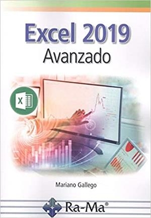 EXCEL 2019.AVANZADO | 9788418551000 | GALLEGO,MARIANO | Llibreria Geli - Llibreria Online de Girona - Comprar llibres en català i castellà