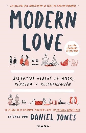 MODERN LOVE.HISTORIAS REALES DE AMOR,PÉRDIDA Y RECONCILIACIÓN | 9788418118296 | JONES,DANIEL | Libreria Geli - Librería Online de Girona - Comprar libros en catalán y castellano