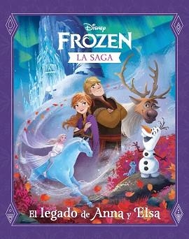 FROZEN.LA SAGA.EL LEGADO DE ANNA Y ELSA | 9788417062873 | Libreria Geli - Librería Online de Girona - Comprar libros en catalán y castellano