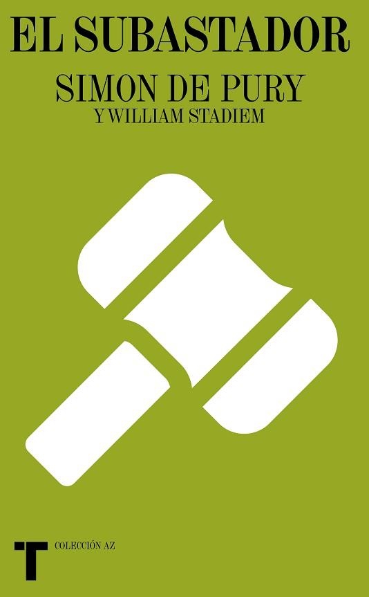 EL SUBASTADOR | 9788418428111 | DE PURY,SIMON/STADIEM,WILLIAM | Libreria Geli - Librería Online de Girona - Comprar libros en catalán y castellano