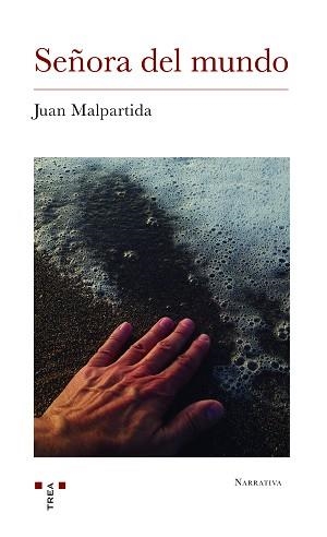 SEÑORA DEL MUNDO | 9788418105258 | MALPARTIDA,JUAN | Libreria Geli - Librería Online de Girona - Comprar libros en catalán y castellano