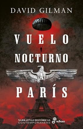 VUELO NOCTURNO A PARÍS | 9788435063197 | GILMAN,DAVID | Libreria Geli - Librería Online de Girona - Comprar libros en catalán y castellano
