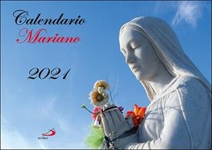 CALENDARIO DE PARED MARIANO 2021 | 9788428558884 | EQUIPO SAN PABLO | Llibreria Geli - Llibreria Online de Girona - Comprar llibres en català i castellà