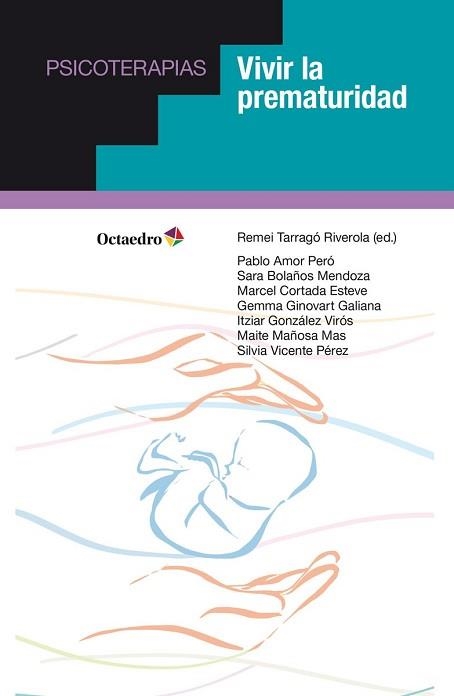 VIVIR LA PREMATURIDAD | 9788418348020 | TARRAGÓ RIVEROLA, REMEI | Libreria Geli - Librería Online de Girona - Comprar libros en catalán y castellano