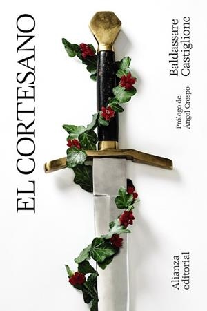 EL CORTESANO | 9788413621159 | CASTIGLIONE,BALDASSARE | Libreria Geli - Librería Online de Girona - Comprar libros en catalán y castellano