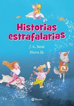 HISTORIAS ESTRAFALARIAS | 9788469629284 | BARAT,J. R. | Libreria Geli - Librería Online de Girona - Comprar libros en catalán y castellano