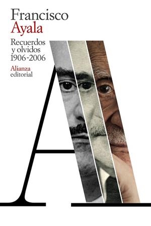 RECUERDOS Y OLVIDOS(1906-2006) | 9788491819059 | AYALA,FRANCISCO | Libreria Geli - Librería Online de Girona - Comprar libros en catalán y castellano