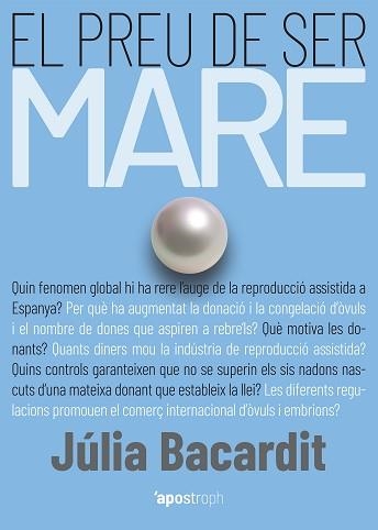 EL PREU DE SER MARE | 9788412200584 | BACARDIT,JÚLIA | Llibreria Geli - Llibreria Online de Girona - Comprar llibres en català i castellà