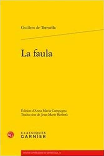 LA FAULA(TEXTES LITTÉRAIRES DU MOYEN AGE) | 9782406093534 | TORROELLA,GUILLEM DE | Llibreria Geli - Llibreria Online de Girona - Comprar llibres en català i castellà
