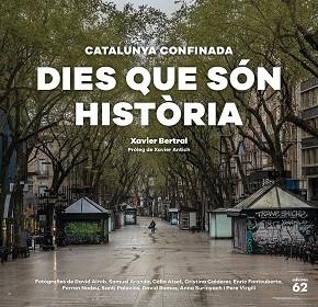 DIES QUE SÓN HISTÒRIA.CATALUNYA CONFINADA | 9788429778908 | BERTRAL,XAVIER | Libreria Geli - Librería Online de Girona - Comprar libros en catalán y castellano