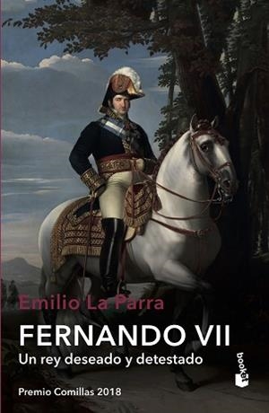 FERNANDO VII.UN REY DESEADO Y DETESTADO | 9788490668238 | LA PARRA,EMILIO | Libreria Geli - Librería Online de Girona - Comprar libros en catalán y castellano