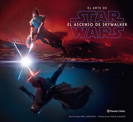 EL ARTE DE STAR WARS.EL ASCENSO DE SKYWALKER | 9788491736844 | SZOSTAK,PHIL | Llibreria Geli - Llibreria Online de Girona - Comprar llibres en català i castellà