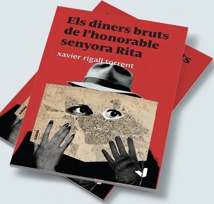 ELS DINERS BRUTS DE LA SENYORA RITA(UNA HISTÒRIA DE LA GIRONA REAL) | 9788494943782 | RIGALL TORRENTS,XAVIER | Libreria Geli - Librería Online de Girona - Comprar libros en catalán y castellano