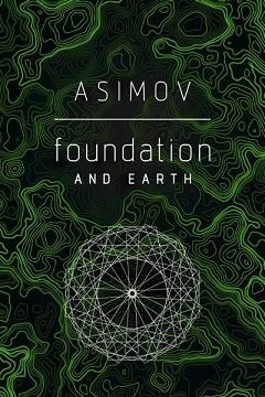 FOUNDATION AND EARTH | 9780593159996 | ASIMOV | Llibreria Geli - Llibreria Online de Girona - Comprar llibres en català i castellà