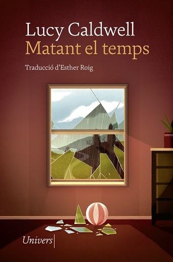 MATANT EL TEMPS | 9788417868826 | CALDWELL, LUCY | Llibreria Geli - Llibreria Online de Girona - Comprar llibres en català i castellà