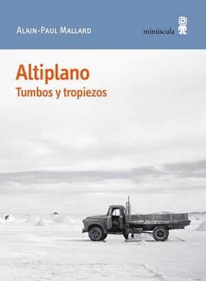 ALTIPLANO.TUMBOS Y TROPIEZOS | 9788412211115 | MALLARD,ALAIN-PAUL | Libreria Geli - Librería Online de Girona - Comprar libros en catalán y castellano