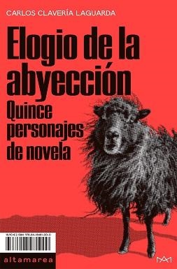 ELOGIO DE LA ABYECCIÓN | 9788418481000 | CLAVERÍA LAGUARDA,CARLOS | Libreria Geli - Librería Online de Girona - Comprar libros en catalán y castellano
