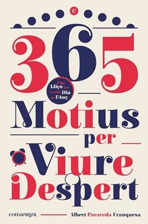 365 MOTIUS PER VIURE DESPERT | 9788418022593 | PARAREDA,ALBERT | Libreria Geli - Librería Online de Girona - Comprar libros en catalán y castellano