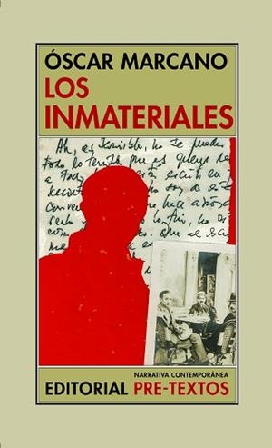 LOS INMATERIALES | 9788418178436 | MARCANO,ÓSCAR | Llibreria Geli - Llibreria Online de Girona - Comprar llibres en català i castellà