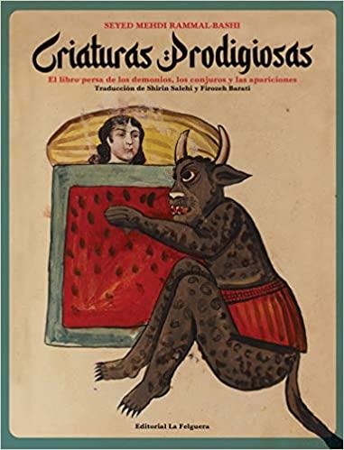 CRIATURAS PRODIGIOSAS | 9788412261028 | SEYED MEHDI RAMMAL-BASHI | Libreria Geli - Librería Online de Girona - Comprar libros en catalán y castellano