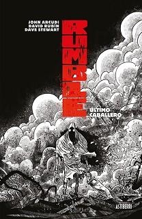 RUMBLE 6.ÚLTIMO CABALLERO | 9788418215223 | ARCUDI,JOHN/RUBÍN,DAVID | Libreria Geli - Librería Online de Girona - Comprar libros en catalán y castellano