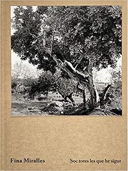 SOC TOTES LES QUE HE SIGUT(EDICIÓN EN CATALÀ/ESPAÑOL/ENGLISH) | 9788417593124 | MIRALLES,FINA | Libreria Geli - Librería Online de Girona - Comprar libros en catalán y castellano