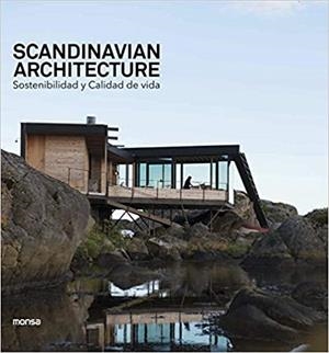 SCANDINAVIAN ARCHITECTURE.SOSTENIBILIDAD Y CALIDAD DE VIDA | 9788417557232 |   | Llibreria Geli - Llibreria Online de Girona - Comprar llibres en català i castellà