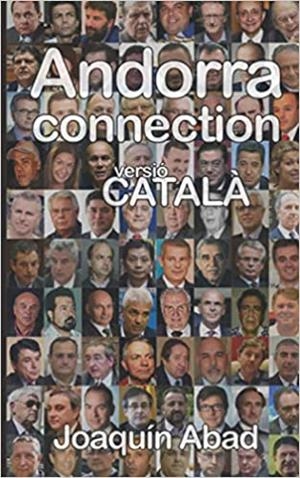 ANDORRA CONNECTION.DE CONTRABANDISTES A BANQUERS | 9798564747714 | ABAD,JOAQUIN | Libreria Geli - Librería Online de Girona - Comprar libros en catalán y castellano