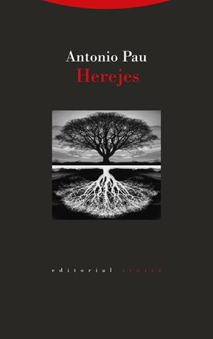 HEREJES | 9788498799729 | PAU,ANTONIO | Libreria Geli - Librería Online de Girona - Comprar libros en catalán y castellano