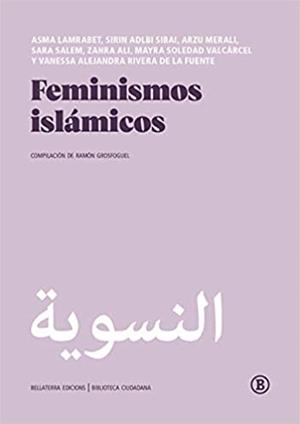 FEMINISMOS ISLÁMICOS | 9788412275049 |   | Libreria Geli - Librería Online de Girona - Comprar libros en catalán y castellano