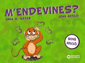 M'ENDEVINES? | 9788448949754 | ANTOJA MAS, JOAN/MATAS ROS, ANNA M. | Libreria Geli - Librería Online de Girona - Comprar libros en catalán y castellano