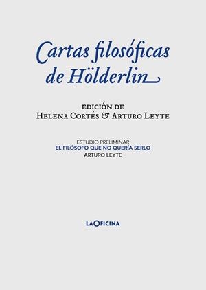 CARTAS FILOSÓFICAS | 9788412113655 | HÖLDERLIN,FRIEDRICH | Llibreria Geli - Llibreria Online de Girona - Comprar llibres en català i castellà