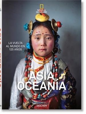 ASIA,OCEANIA.LA VUELTA AL MUNDO EN 125 AÑOS | 9783836568821 | Libreria Geli - Librería Online de Girona - Comprar libros en catalán y castellano