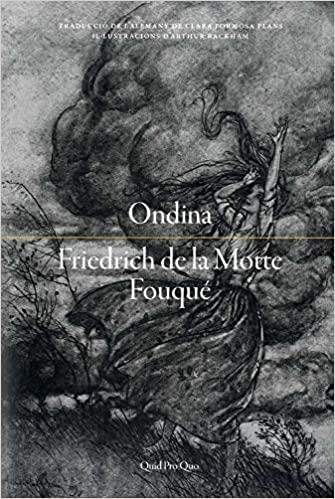 ONDINA | 9788417410223 | DE LA MOTTE FOUQUÉ,FRIEDRICH | Libreria Geli - Librería Online de Girona - Comprar libros en catalán y castellano