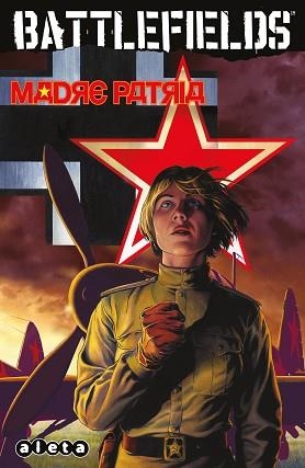BATTLEFIELDS-6.MADRE PATRIA | 9788418589003 | ENNIS, GARTH | Libreria Geli - Librería Online de Girona - Comprar libros en catalán y castellano