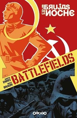BATTLEFIELDS-1.LAS BRUJAS DE LA NOCHE | 9788416074662 | ENNIS,BRAUN,AVIÑA,CASSADAY | Libreria Geli - Librería Online de Girona - Comprar libros en catalán y castellano