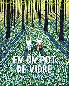EN UN POT DE VIDRE  | 9788467943382 | MARCERO,DEBORAH  | Libreria Geli - Librería Online de Girona - Comprar libros en catalán y castellano