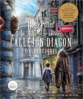 HARRY POTTER.LA GUIA POP-UP DEL CALLEJON DIAGON  | 9788467942200 | REINHART,MATTHEW | Libreria Geli - Librería Online de Girona - Comprar libros en catalán y castellano