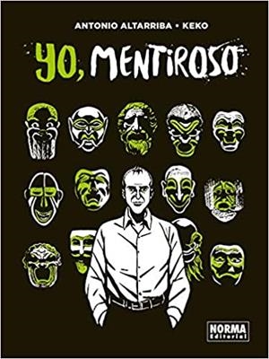 YO,MENTIROSO  | 9788467943863 | ALTARRIBA,ANTONIO Y KEKO  | Llibreria Geli - Llibreria Online de Girona - Comprar llibres en català i castellà