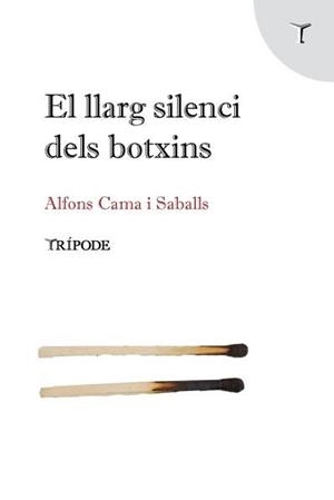 EL LLARG SILENCI DELS BOTXINS | 9788412235128 | CAMA SABALLS,ALFONS | Libreria Geli - Librería Online de Girona - Comprar libros en catalán y castellano