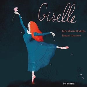 GISELLE | 9788412291100 | MARTÍN RODRIGO,INÉS/APARICIO,RAQUEL | Llibreria Geli - Llibreria Online de Girona - Comprar llibres en català i castellà