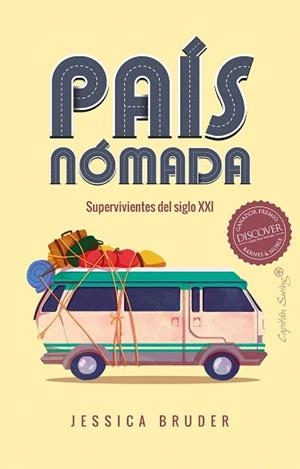 PAÍS NÓMADA.SUPERVIVIENTES DEL SIGLO XXI | 9788412135527 | BRUDER, JESSICA | Llibreria Geli - Llibreria Online de Girona - Comprar llibres en català i castellà