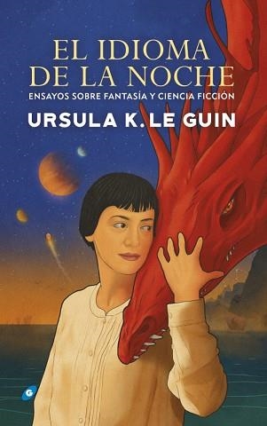 EL IDIOMA DE LA NOCHE | 9788417507893 | LE GUIN,URSULA K. | Libreria Geli - Librería Online de Girona - Comprar libros en catalán y castellano